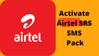 Airtel 5 rs SMS Pack Code