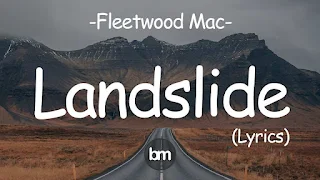 Fleetwood Mac - Landslide Lyrics