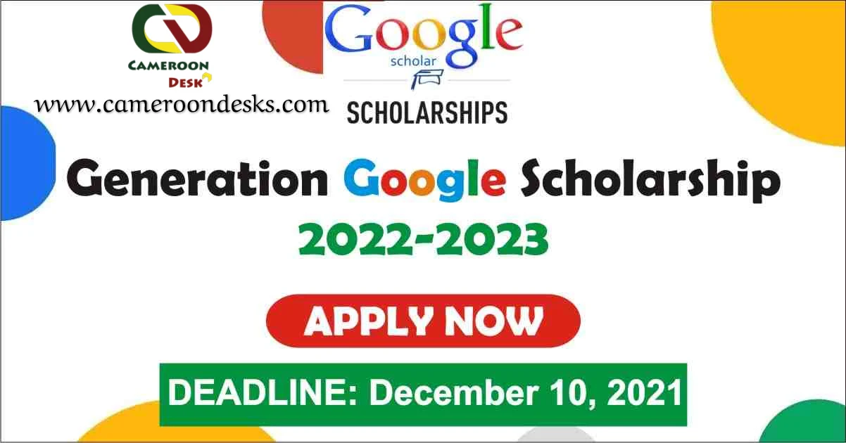 Generation Google Scholarship 2022-2023