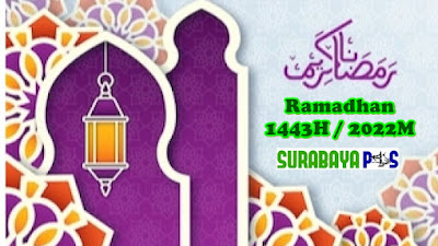 Ini Dia Jadwal Puasa Ramadhan dan Idul Fitri 1443H / 2022M ?