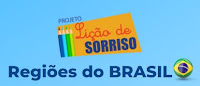 Projeto Lição de Sorriso Regiões do Brasil: Bob Dente e OrthoDontic licaodesorriso.com.br