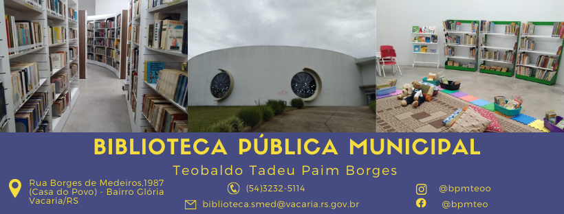 Biblioteca Pública Municipal Teobaldo Tadeu Paim Borges