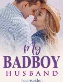 Novel My Badboy Husband Karya jjevinseidon Full Episode