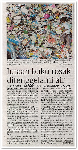 Jutaan buku rosak ditenggelami air - Keratan akhbar Berita Harian 30 Disember 2021