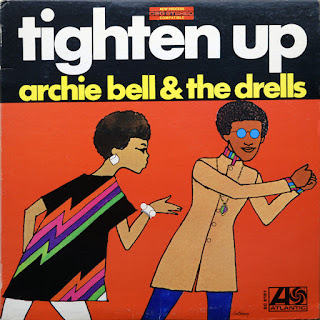 Archie Bell & The Drells ‎“Tighten Up"1968 US Soul Funk  (Best 100 -70’s Soul Funk Albums by Groovecollector)