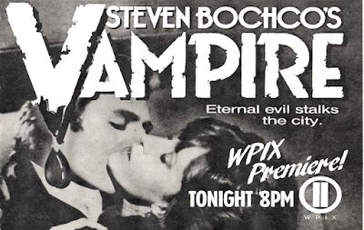 Broadcast ad for Steven Bochco's Vampire, 1979