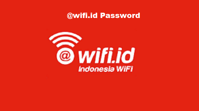 id telah tersedia hampir di semua sudut kota @wifi.id Password Terbaru