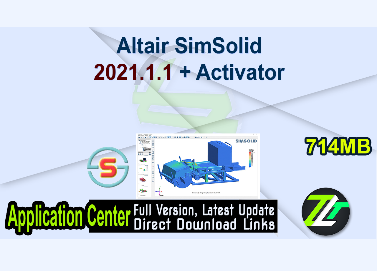 Altair SimSolid 2021.1.1 + Activator