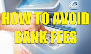 HOW TO AVOID BANK FEES