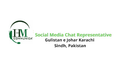 Latest Social Media Chat Representative Jobs Karachi 2022 | New HM Communications Marketing Jobs 2022 Karachi Sindh, Pakistan