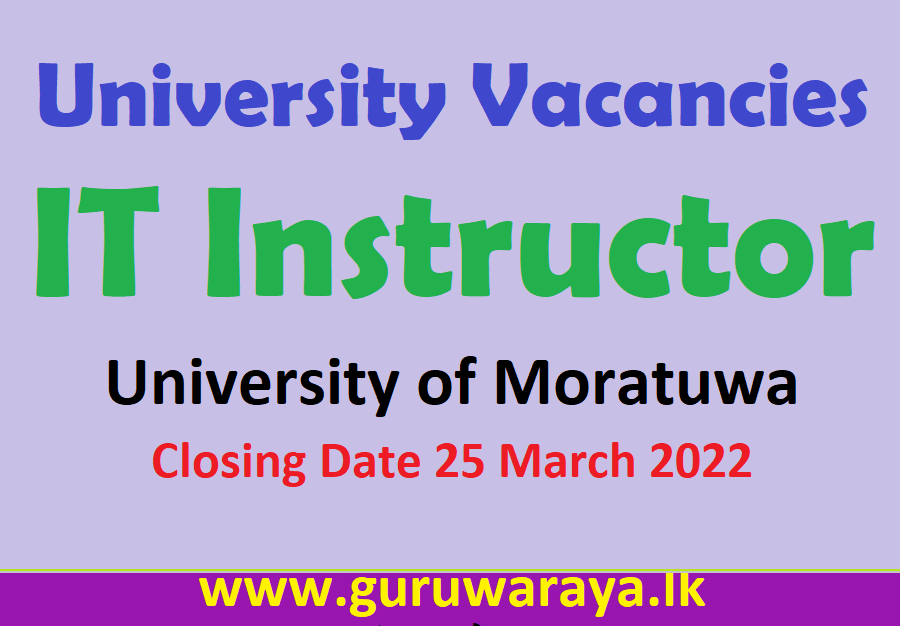 IT Instructor : University of Moratuwa