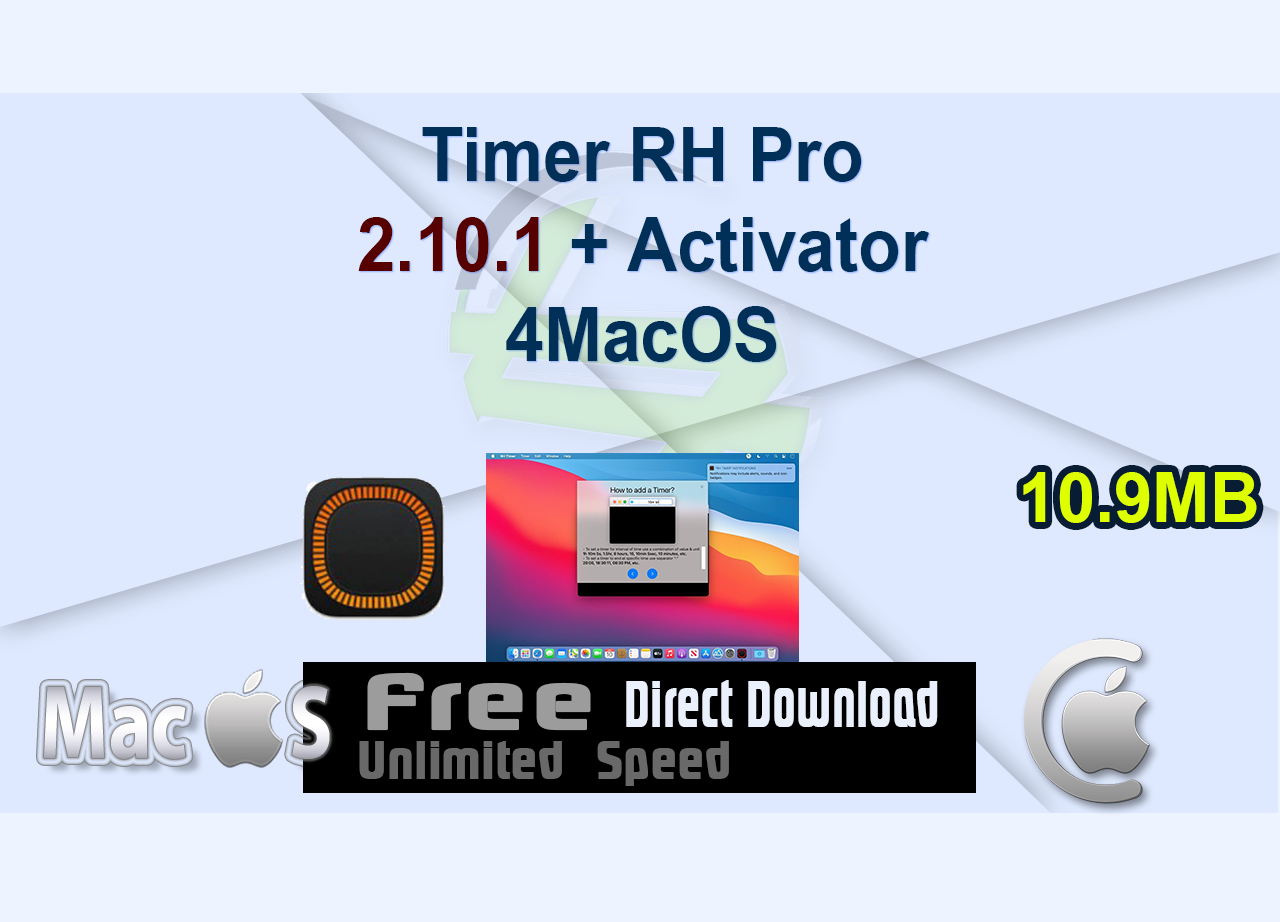 Timer RH Pro 2.10.1 + Activator 4MacOS