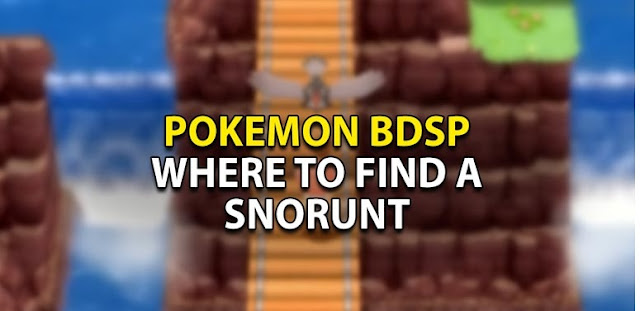 Où trouver Snorunt dans Pokemon BDSP
