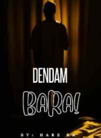 Novel Dendam Bara Karya Hare Ra Full Episode