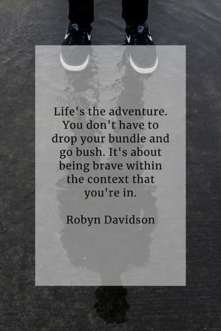 Adventure quotes about life that'll inspire you positively