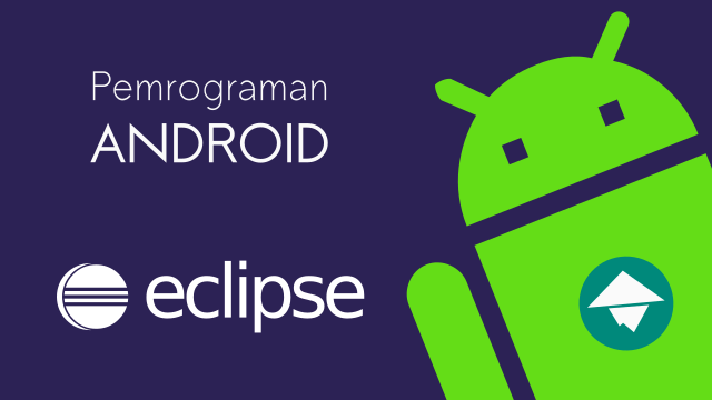 Ebook Panduan Membuat Aplikasi Android dengan Eclipse