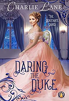 Book Review: Daring the Duke, by Charlie Lane, 4 stars