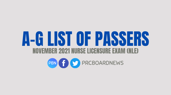 A-G Passers: November 2021 NLE nursing board exam result