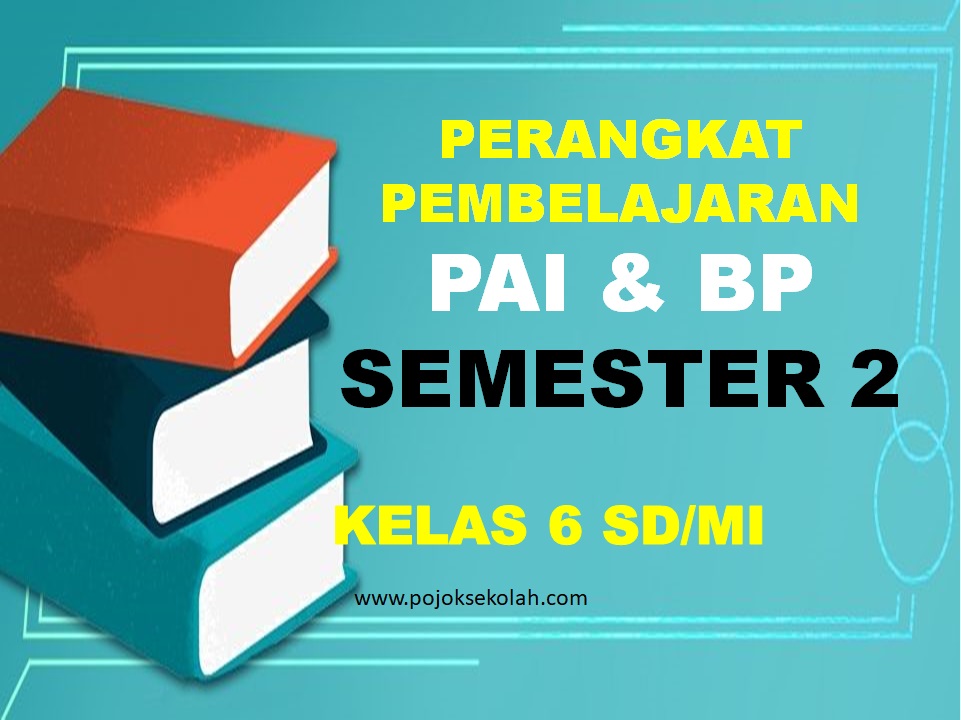 Administrasi Guru PAI Semester 2 Kelas 6