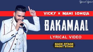 Bakamaal Lyrics By Vicky,Bakamaal lyrics,Bakamaal Vicky lyrics,Bakamaal Vicky song lyrics,Bakamaal Vicky lyrics,Bakamaal lyrics Vicky,Vicky Bakamaal lyrics,Bakamaal Vicky whatsapp status,Oh vadiyaan ne gadiyaan lyrics by vicky,Bakamaal Vicky status