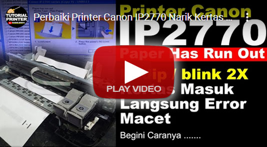 Perbaiki Printer Canon IP2770 Narik Kertas Langsung Error Dan Lampu Orange Kedip 2x paper has run out, canon ip2770 error paper has run out, cara perbaiki paper has run out, printer canon ip2770 lampu orange berkedip 2 kali, lampu printer canon ip2770 berkedip bergantian, printer canon mp287 kertas berhenti ditengah, printer canon ip2770 kertas berhenti ditengah, cara memperbaiki sensor kertas canon ip2770, kertas printer macet ditengah, printer canon ip2770 Kertas masuk langsung error macet, kertas nyangkut di printer canon ip2770, kertas printer macet ditengah, printer canon ip2770 lampu orange berkedip 2 kali, printer canon narik kertas separuh error, Fix Canon IP2770 Printer Pulling Paper Directly Error And Orange Light Flashes 2x paper has run out, canon ip2770 error paper has run out, how to fix paper has run out, printer canon ip2770 orange light blinks 2 times, canon ip2770 printer light flashes alternately, printer canon mp287 paper stops in the middle, canon printer ip2770 paper stops in the middle, how to fix a canon ip2770 paper sensor, printer paper jams in the middle, canon ip2770 printer The incoming paper error directly jams, paper stuck in the canon ip2770 printer, printer paper jams in the middle, canon ip2770 printer lights up orange blinks 2 times, Canon printer pulls paper half error