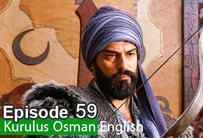 Kurulus Osman episode 59 With English Subtitles