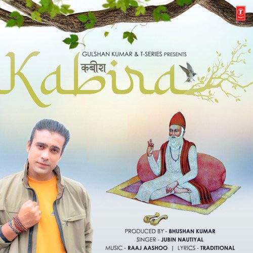 Kabira 2 (Kabir Ke Dohe) Lyrics – Jubin Nautiyal