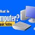 FUNDAMENTALS OF COMPUTER | what is a computer and how many types of Generation in computers