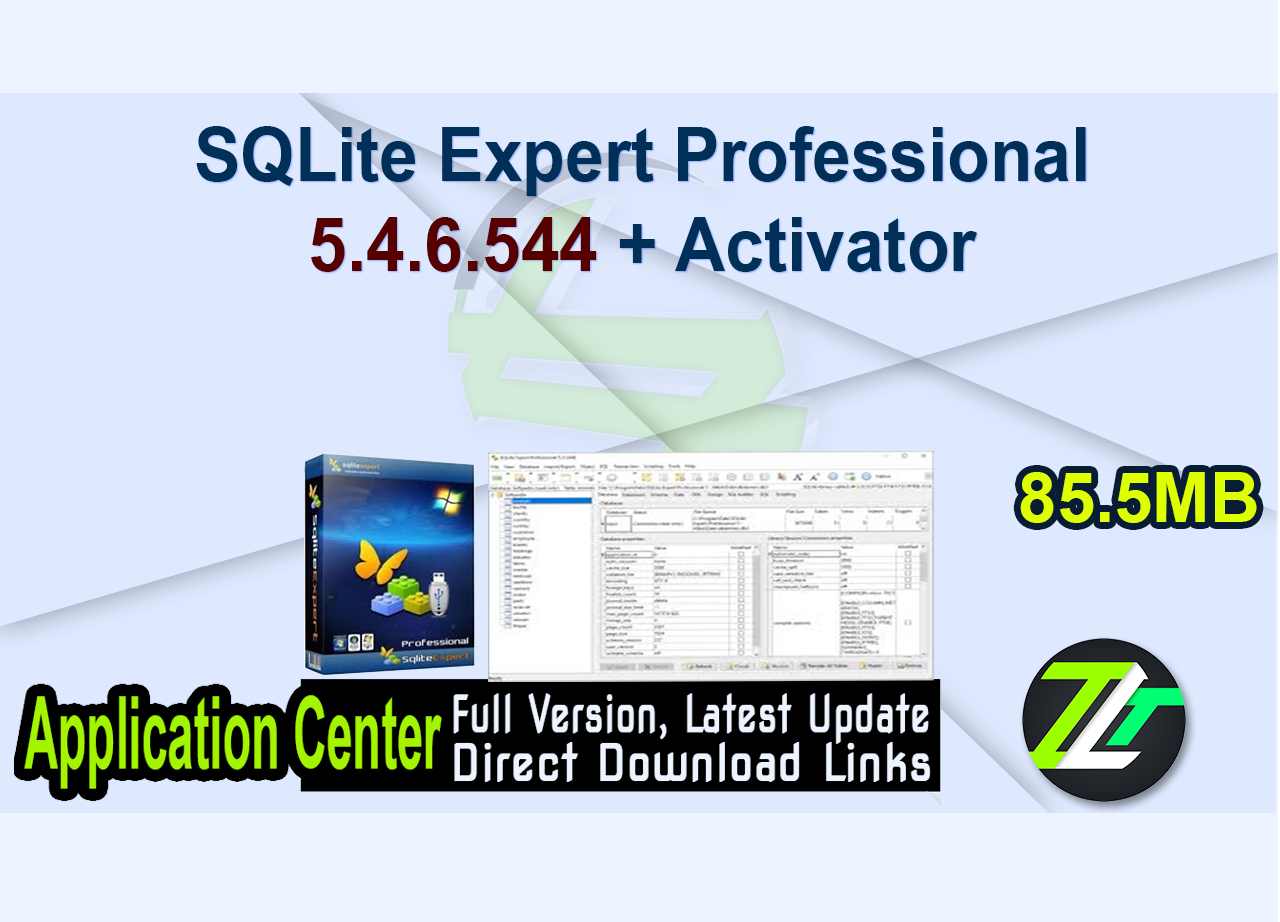 SQLite Expert Professional 5.4.6.544 + Activator