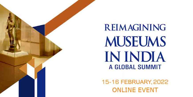 'भारत में संग्रहालयों की पुनर्कल्पना' पर पहले वैश्विक शिखर सम्मेलन |reimagining museums in india