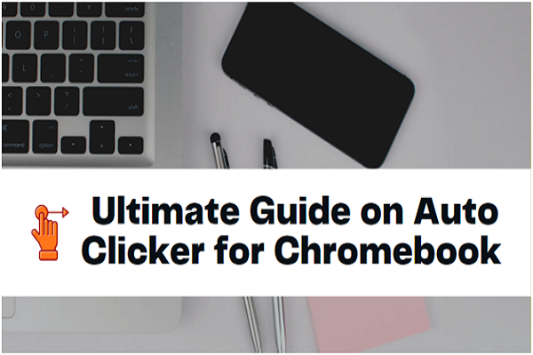 Auto Clicker for Chromebook