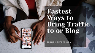 Fastest Ways to Bring Traffic to a New Website or Blog