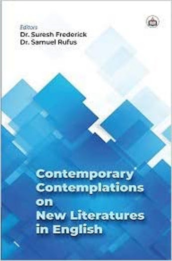 Contemporary Contemplations on New Literatures in English