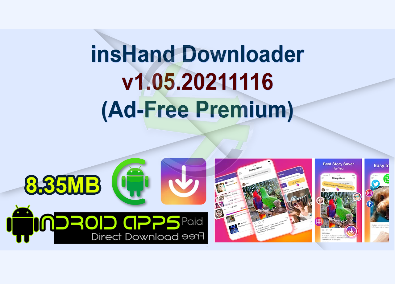 insHand Downloader v1.05.20211116 (Ad-Free Premium)