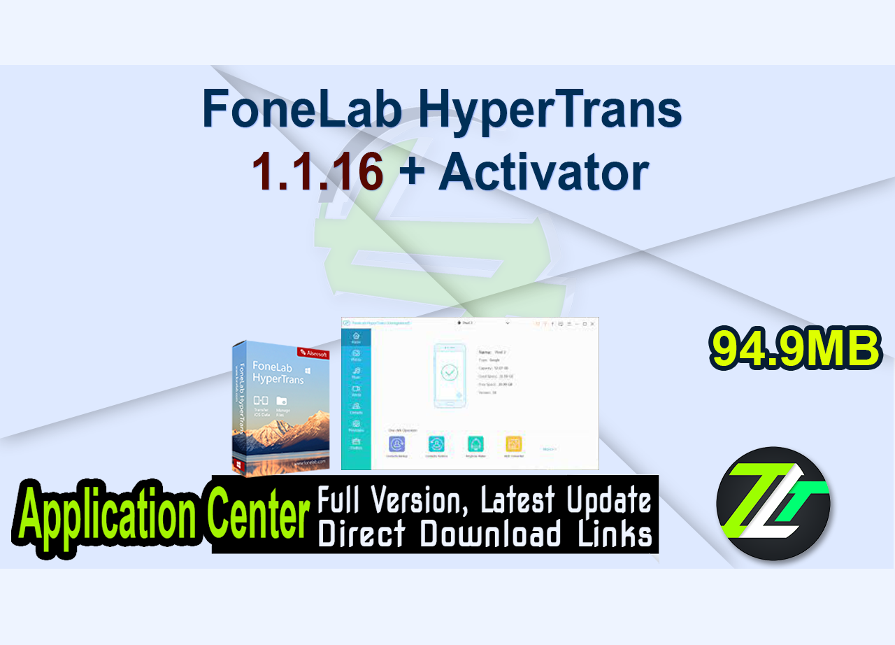 FoneLab HyperTrans 1.1.16 + Activator