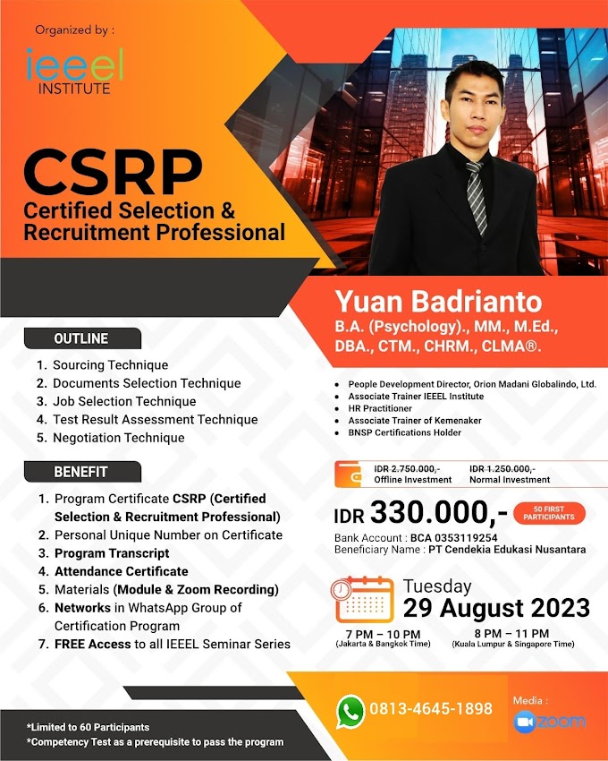 WA.0813-4645-1898 | Certified Selection & Recruitment Professional (CSRP) 29 Agustus 2023