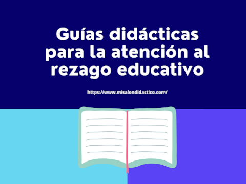 Guía didáctica para la atención al rezago educativo - Primaria 1° y 2°