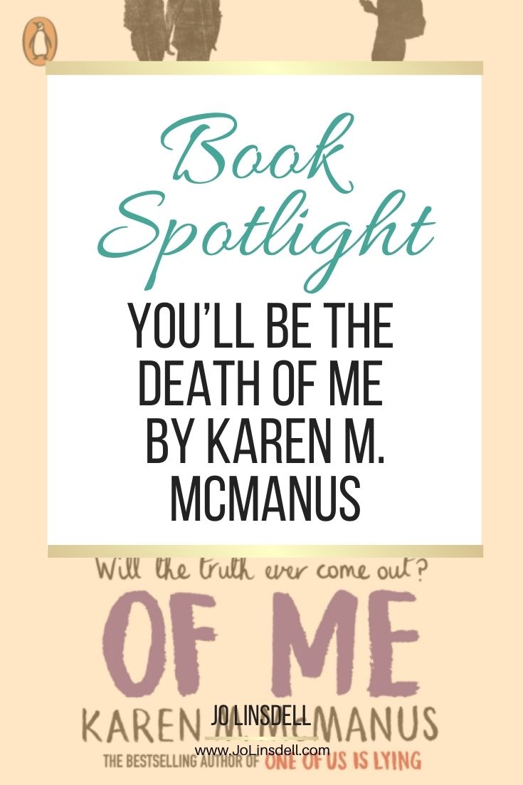 Book Spotlight You’ll Be the Death of Me by Karen M. McManus