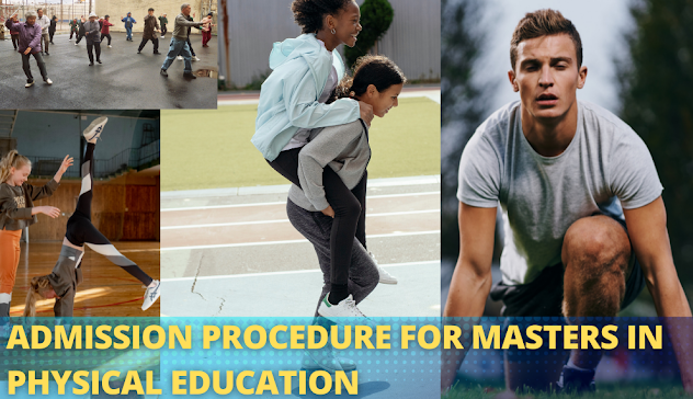 physical educaiton admission procedure masters in physical education