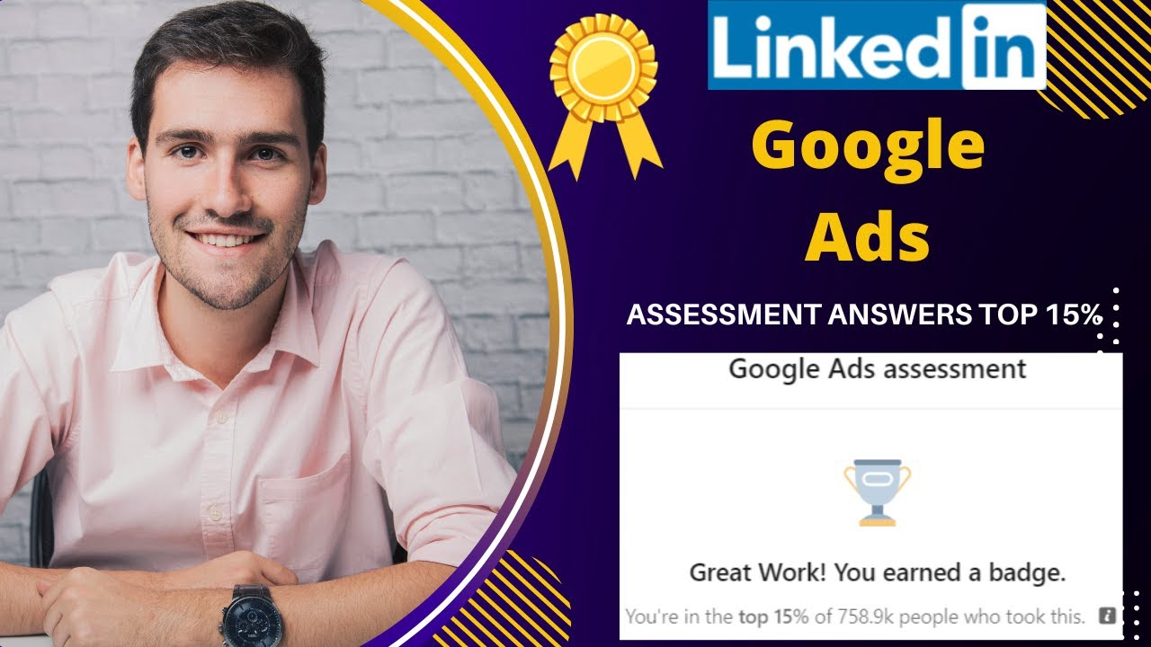Linkedin Google Ads Assessment Answers 2023