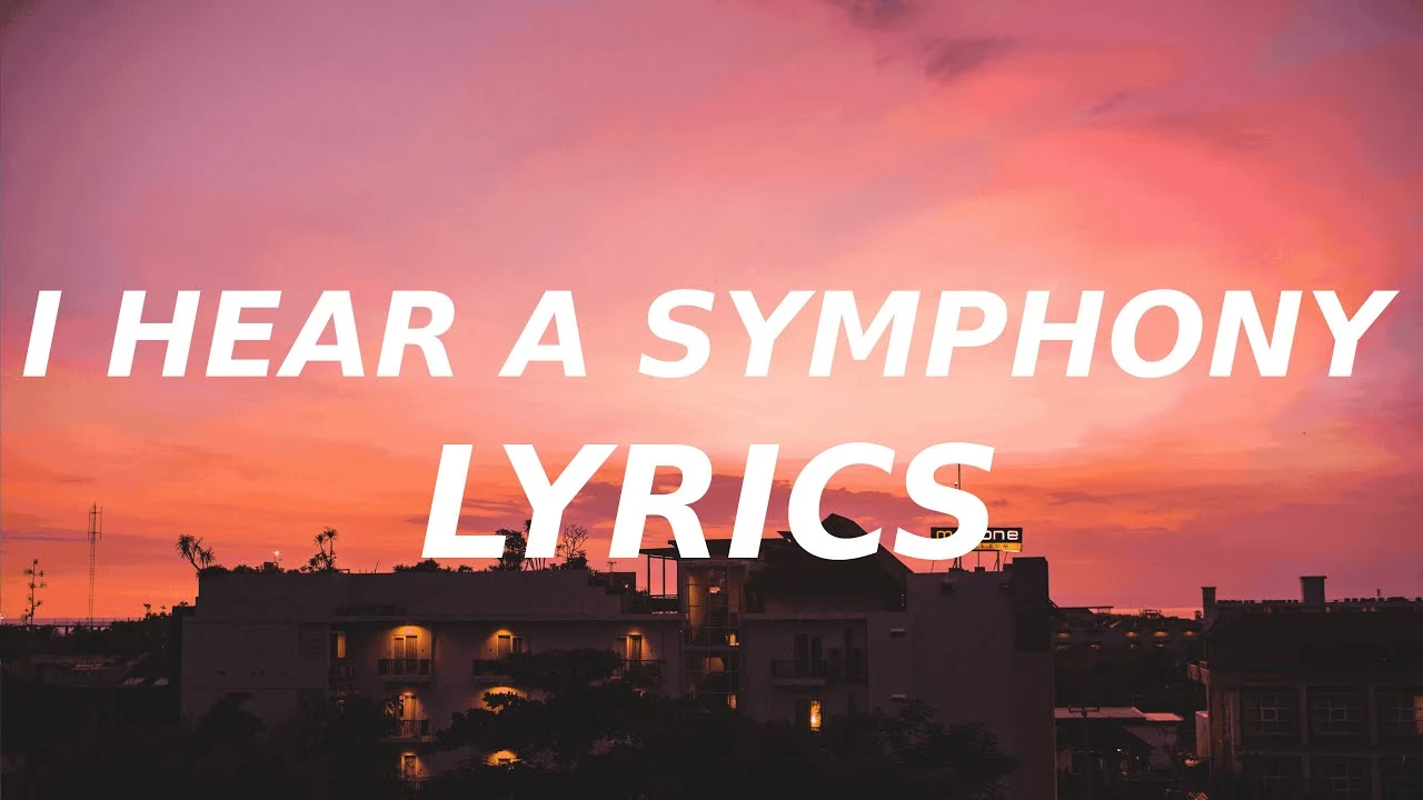 I Hear A Symphony Cody Fry Lyrics