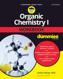 Organic Chemistry I Workbook For Dummies 2nd Edition