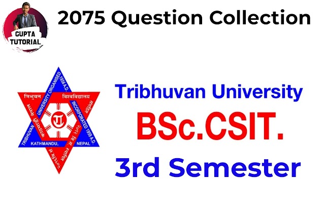 2075 Question BSc.CSIT 3rd Sem