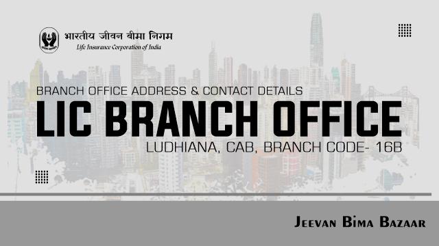 LIC CAB Branch Ludhiana 16B