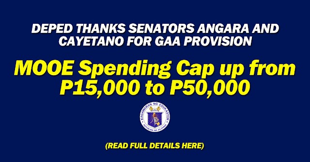 DEPED THANKS SENATORS ANGARA AND CAYETANO FOR GAA PROVISION | MOOE Spending Cap up from P15,000 to P50,000