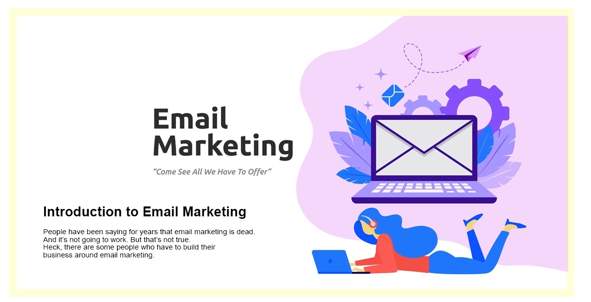 What is Email Marketing - Why you Should use Email Marketing