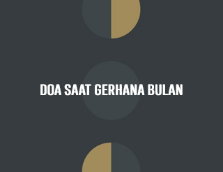 doa saat gerhana bulan untuk ibu hamil