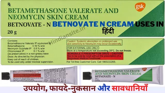 Betnovate N Cream Uses in Hindi