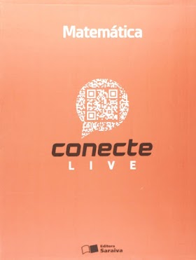 COLEÇÃO Matemática Ciência e Aplicações - Conecte Live - VOL 1.2.3