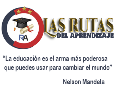 LAS RUTAS DEL APRENDIZAJE